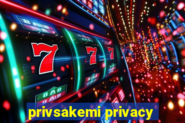 privsakemi privacy